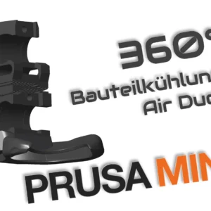 Prusa Mini 360° Bauteilkühlung | Upgrade Shroud